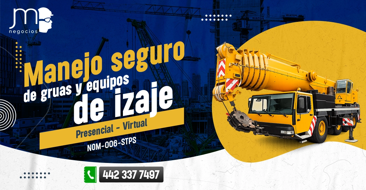 Manejo Seguro de Grúas y Equipo de Izaje